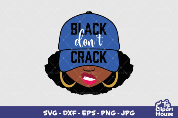 Black Dont Crack Cap Woman: A Creative Design for Cuts
